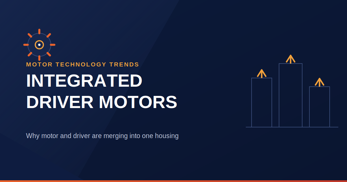 The Rise of Integrated Driver Motors