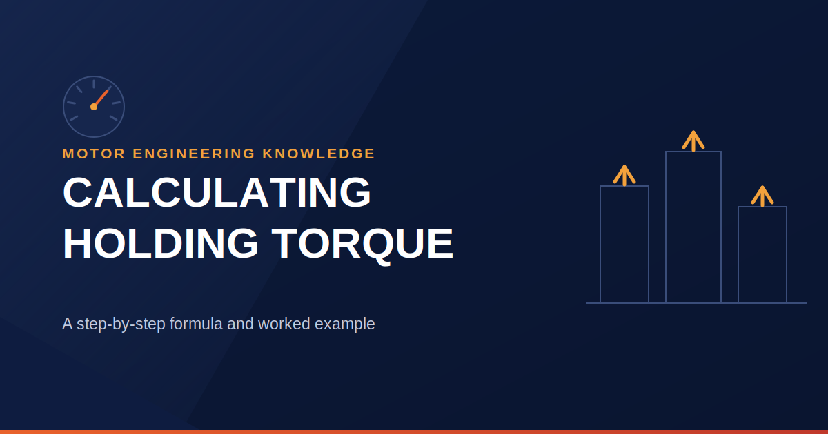 How to Calculate Holding Torque for a Stepper Motor